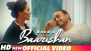 Baarishan (Official Video) | Enzo | Latest Songs 2018 | Speed Records