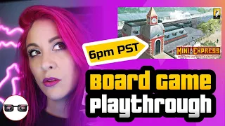 Mini Express Expansion Map Pack 1 - Live Play Through Presented by Gloryhoundd!