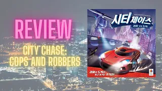 Boardgame Review: City Chase: Cops and Robbers
