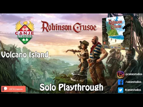 Canje Plays Robinson Crusoe - Volcano Island