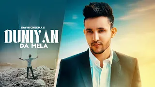 Duniya Da Mela : Gavin Cheema (Official Song) Latest Punjabi Songs 2018 | Geet MP3