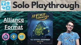 The alliance against the conspiracy! KeyForge: Abyssal Conspiracy [Solo Playthrough]