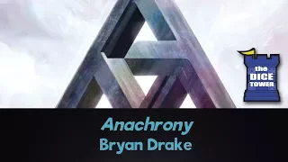 Bryan Drake...Anachrony Review from...