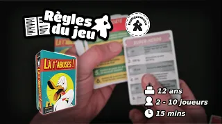 ❓LA T'ABUSES 🙅règle du jeu par #expliquemoica #matagot