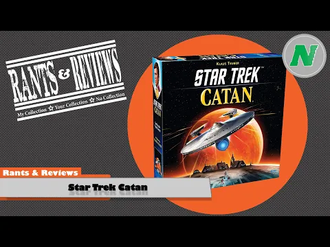 Rants And Reviews: Star Trek Catan