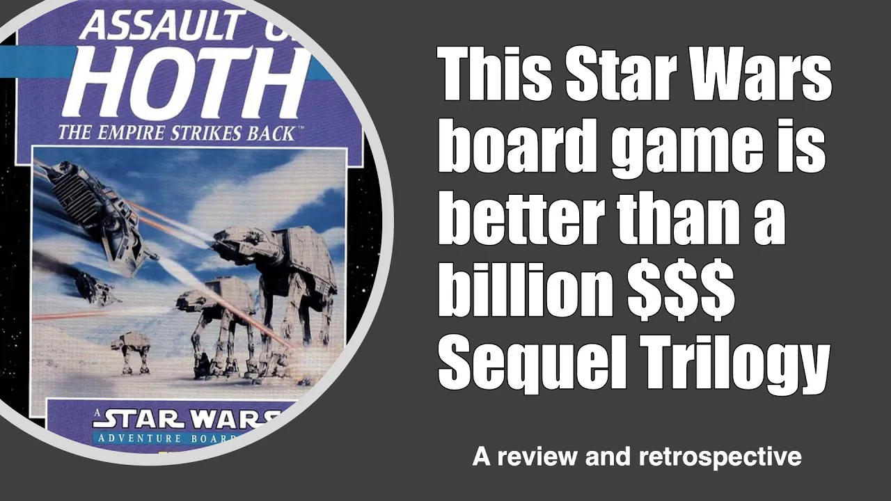 Assault on Hoth.  Retrospective and review.