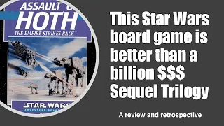 Assault on Hoth.  Retrospective and review.