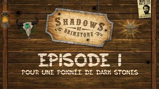 Live Replay #1 - Shadows of Brimstone #1