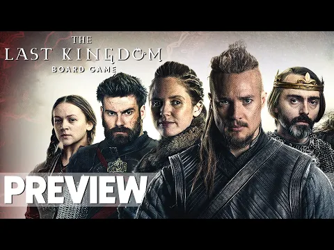 The Last Kingdom - Blood Rage meets The King is Dead?