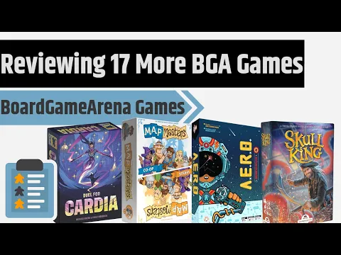 Reviewing 17 BoardGameArena Games Round 3 - Map Masters, Luz, Arigato & More!!!