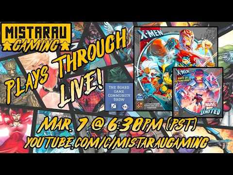 Mista Rau Gaming LIVE! Marvel United X-Men: Days of Future Past