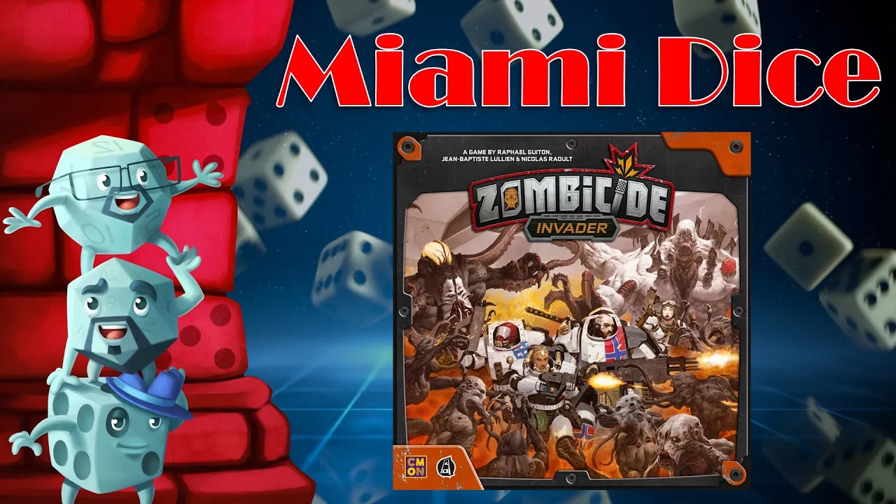 Miami Dice - Zombicide: Invader