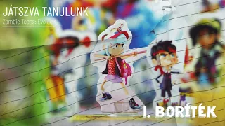 Zombie Teenz: Evolúció (első boríték) [SPOILERES TARTALOM] ? JÁTSZVA TANULUNK