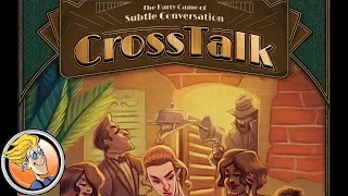 CrossTalk — game preview at Gen Con 50