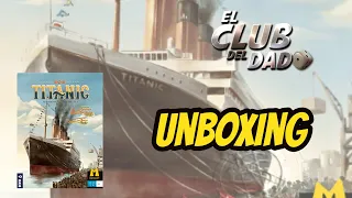 SOS Titanic - Unboxing - El club del dado