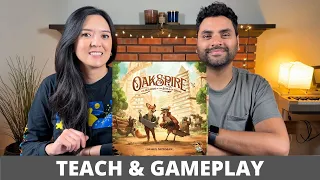 Oakspire - Teach & Playthrough