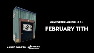 Bidder Battle - Kickstarter Teaser