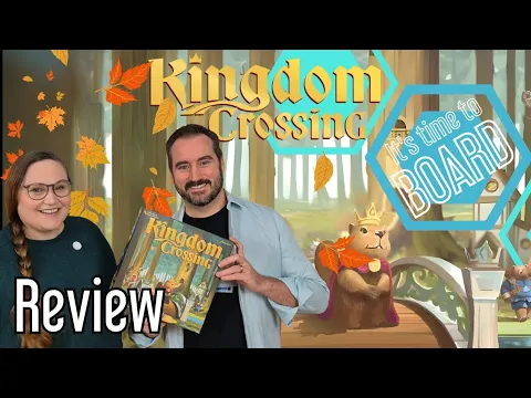 Kingdom Crossing We Review this Tableaux builder that's on many people's Essen Top 10