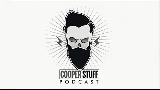 Cooper Stuff Podcast: What Is Love 001
