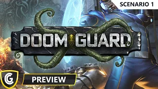 Doom Guard | Preview | Scenario 1