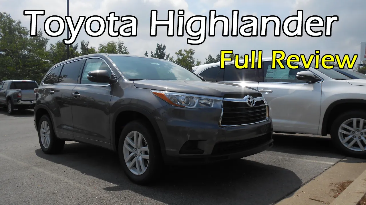 2015 / 2016 Toyota Highlander LE: Full Review