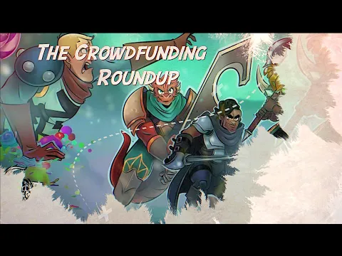 The Crowdfunding Roundup, April 26th - May 2nd