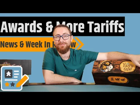News & Week in Review - Some Awards & Still More Tariff News