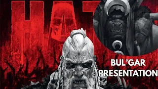 Bul’Gar Presentation – from HATE the Board Game