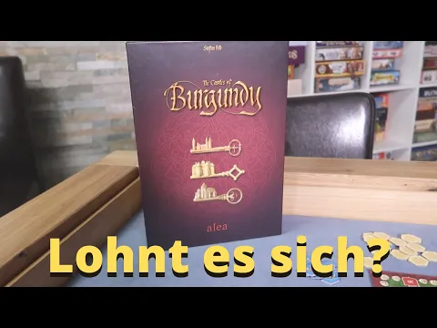 BURGEN VON BURGUND - Lohnt sie die neue Edition? | Rezension | Brettspiel Geeks