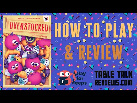 How to Play Overstocked (Retro 90s Toys Card Game) | Table Talk Reviews