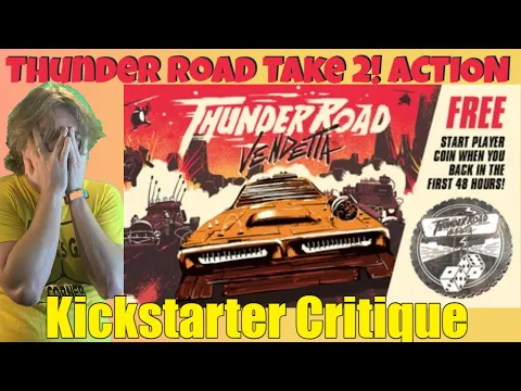 Thunder Road: Vendetta - Kickstarter Critique Review