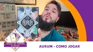Conheça Aurum - Como jogar