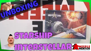 Meeple Mentor Unboxes Starship Interstellar