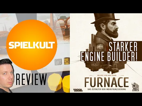 Furnace // Brettspiel // Regeln & Meinung