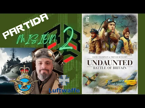 Undaunted Battle of Britain, Misión 02