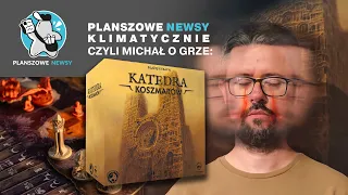 Katedra Koszmarów - omówienie gry