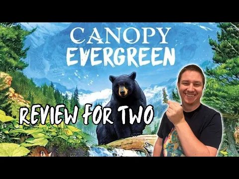 Canopy Evergreen: A Review for Two