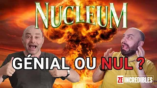 Nucleum - Génial, ou pas si Nul ? Un pour Contre - Épisode #92