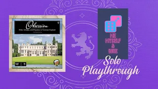 Obsession HOW TO PLAY & solo PLAY THROUGH