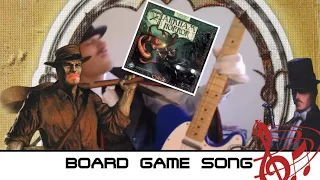 BOARD GAME SONG! Akham Horror "Music Video".