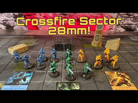 Crossfire Sector 28mm - How to Play (Azure Blades Vs Solar Wardens Guide & Battle Report)