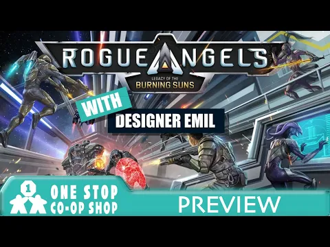 Rogue Angels | Preview with Designer | with Steve, Bairnt, Canje