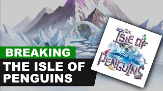 BREAKING: Isle of Penguin Announced!