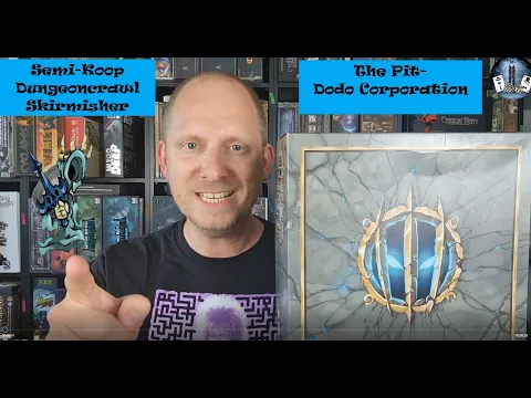 THE PIT - Dodo Corporation - Semi-Koop Dungeoncrawl Skirmisher
