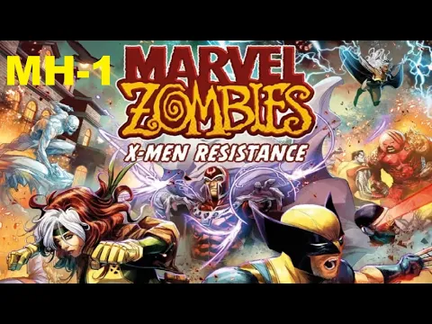 Marvel Zombies, X Men Resistance, MH 1, Breaking and Entering, Episode 1