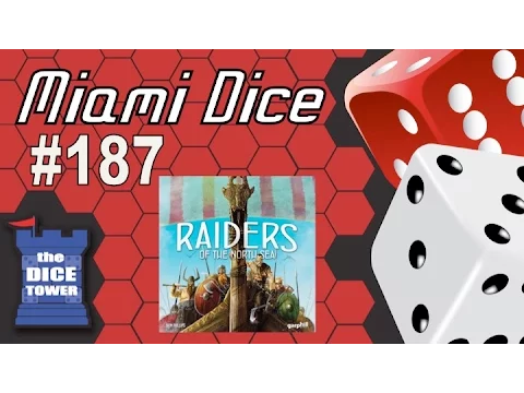 Miami Dice #187 - Raiders of the North Sea