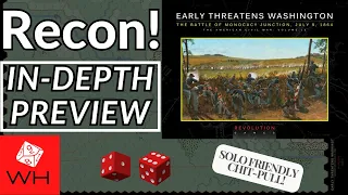 Recon! Early Threatens Washington: The Battle of Monocacy Junction, July 9 1864 | Preview