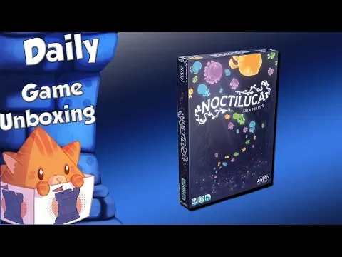 Daily Game Unboxing - Noctiluca