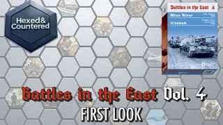 Battles in the East, Volume 4 (Decision Games) - First Look