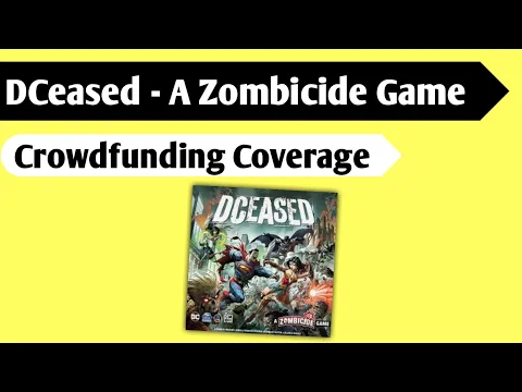 Holy Corpses Batman: An Early look at DCeased A Zombicide Game